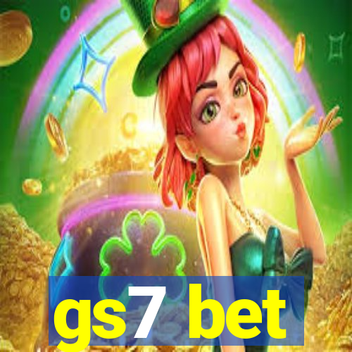 gs7 bet